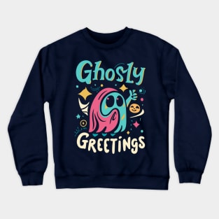 Ghostly Greetings Crewneck Sweatshirt